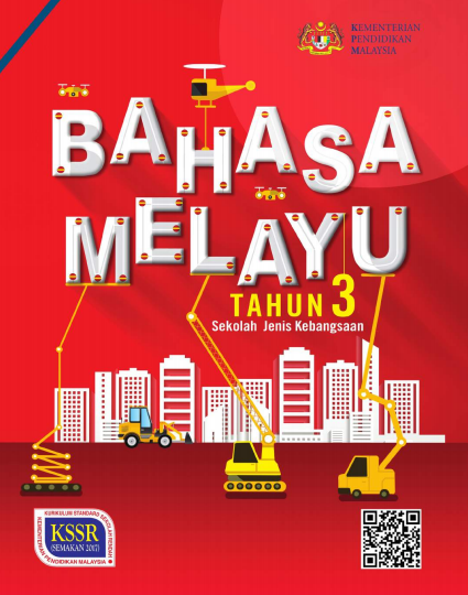 Buku Teks Bahasa Melayu Tahun 3 SJK KSSR Semakan (2017)