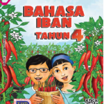 Buku Teks Bahasa Iban Tahun 4 KSSR Semakan (2017)