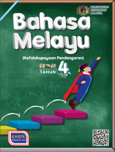Buku Teks Digital Bahasa Melayu (Ketidakupayaan Pendengaran) Tahun 4 KSSRPK