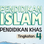 Buku Teks Digital Pendidikan Islam (Pendidikan Khas) Tingkatan 4