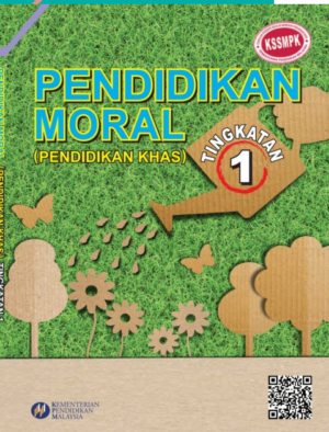 Buku Teks Digital Pendidikan Moral Pendidikan Khas Tingkatan 1