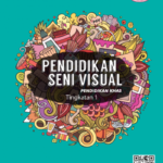 Buku Teks Digital Pendidikan Seni Visual Pendidikan Khas Tingkatan 1