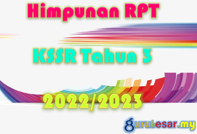 Himpunan RPT KSSR Tahun 3 2022/2023