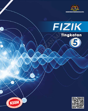 Buku Teks Digital Fizik Tingkatan 5 KSSM