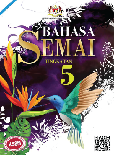Buku Teks Digital KSSM Bahasa Semai Tingkatan 5