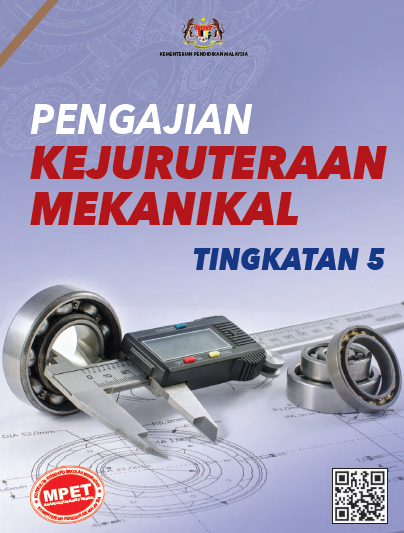 Buku Teks Digital Kejuruteraan Mekanikel Tingkatan 5 MPET