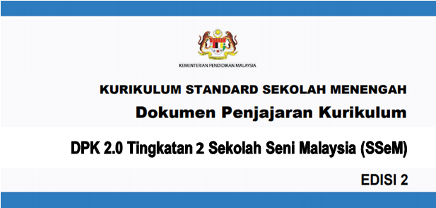 DPK 2.0 Tingkatan 2 Sekolah Seni Malaysia (SSeM)