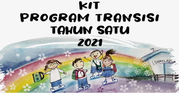 Program Transisi Tahun 1 2021