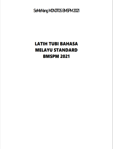 Modul Dan Latih Tubi Bahasa Melayu Standard 2021