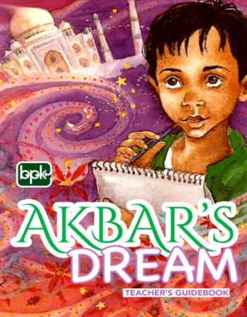 Akbar's Dream (Teacher's Guidebook)