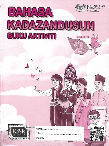 Buku Aktiviti Bahasa Kadazandusun Tahun 2 KSSR