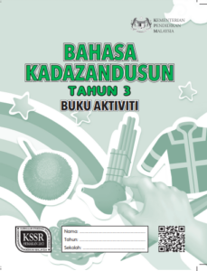 Buku Aktiviti Bahasa Kadazandusun Tahun 3 SK KSSR Semakan (2017)