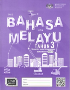 Buku Aktiviti Bahasa Melayu Tahun 3 SJK KSSR Semakan (2017)