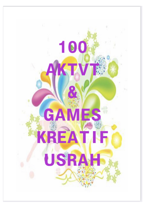 Modul 100 Aktiviti Dan Permainan Kreatif Islamik