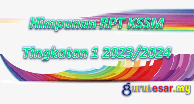 Himpunan RPT KSSM Tingkatan 1 2023/2024