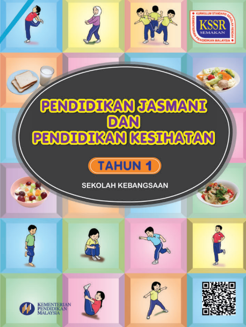 Buku Teks Digital Pendidikan Jasmani Dan Kesihatan Tahun 1 KSSR 1