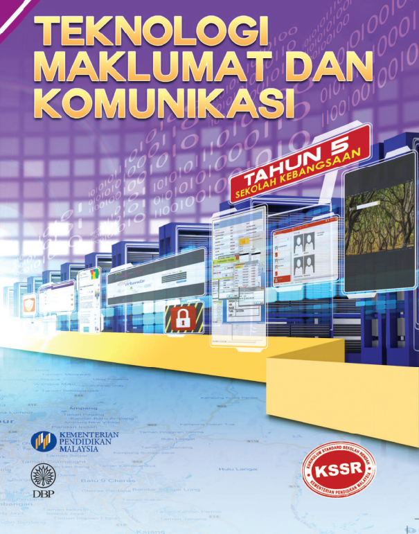 Buku Teks Digital Teknologi Maklumat Dan Komunikasi Tahun KSSR GuruBesar My