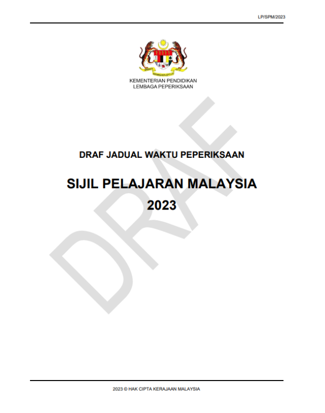Draf Jadual Waktu SPM 2023