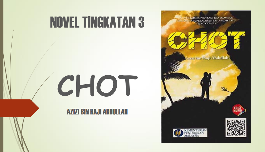 Nota Komsas Novel Bahasa Melayu Tingkatan 3