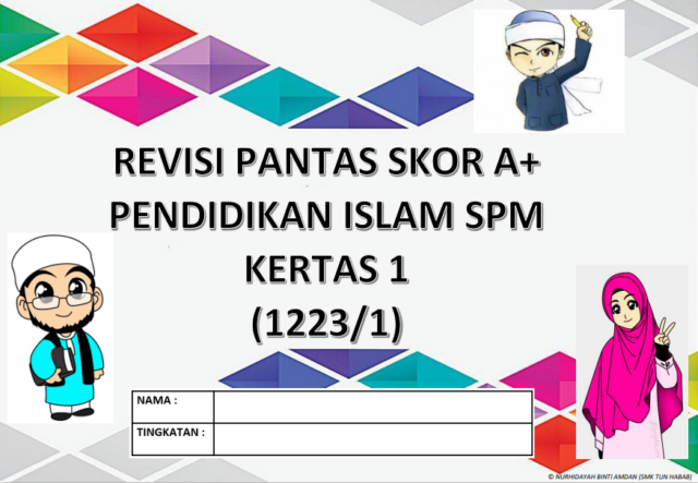 Modul Revisi Skor A Pendidikan Islam SPM 2023