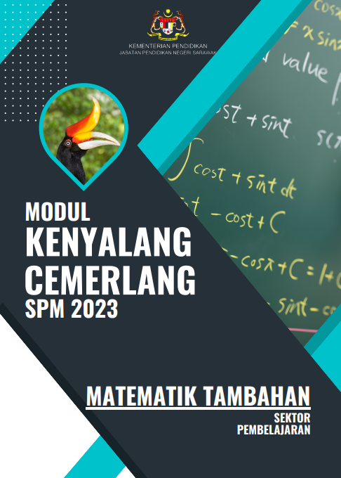 Modul Kenyalang Cemerlang Add Math SPM 2023