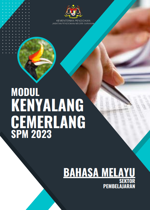 Modul Kenyalang Cemerlang Bahasa Melayu SPM 2023