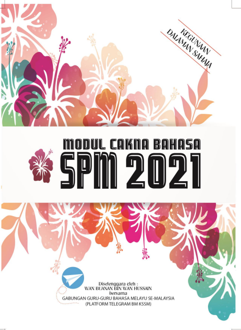 Modul Cakna SPM Bahasa Melayu 2021
