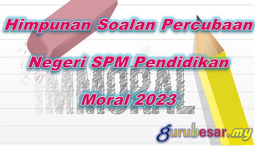 Nota Padat Spm Pendidikan Moral Tingkatan 5 Gurubesarmy 