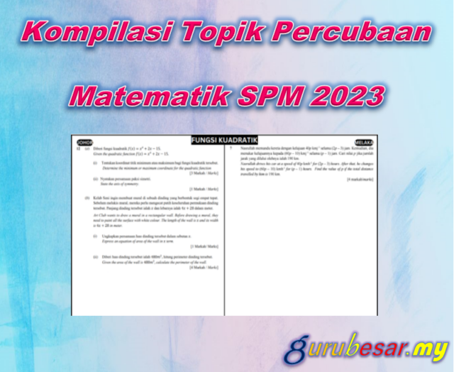 Kompilasi Topik Percubaan Matematik SPM 2023