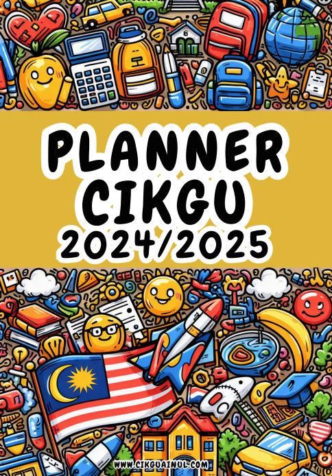 Planner Cikgu 2024/2025