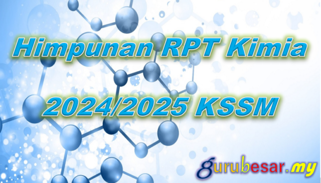 Himpunan RPT Kimia 2024/2025 KSSM
