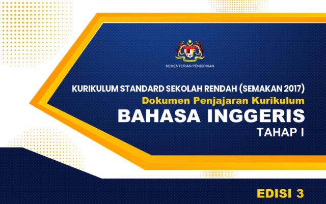 Dokumen Penjajaran KSSR Bahasa Inggeris Tahap 1 Edisi 3