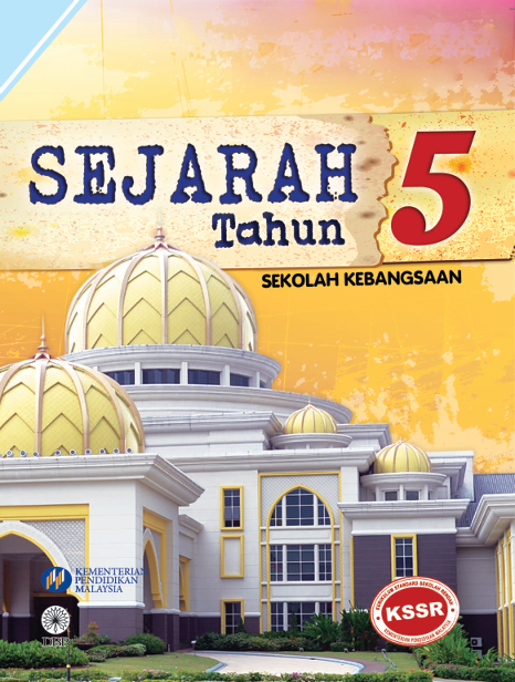 Buku Teks Sejarah Tahun 5 SK