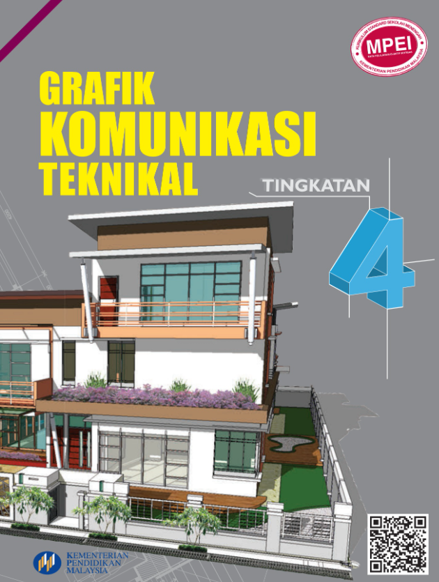 Buku Teks Grafik Komunikasi Teknikal Tingkatan 4