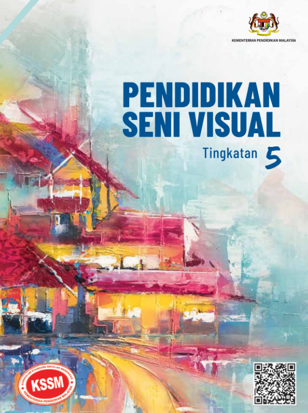 Buku Teks Pendidikan Seni Visual Tingkatan 5