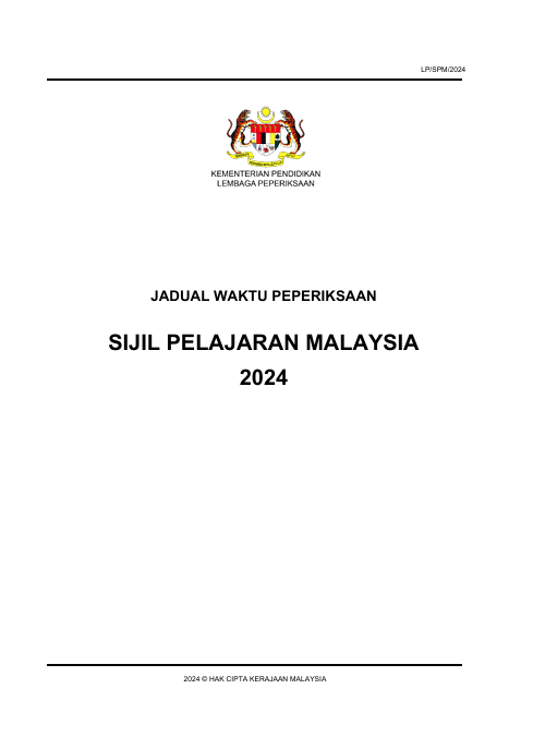 Jadual Waktu Peperiksaan SPM 2024