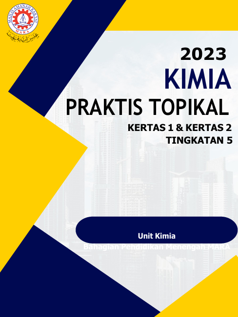 Modul Praktis Topikal Kimia Tingkatan 5 SPM 2023