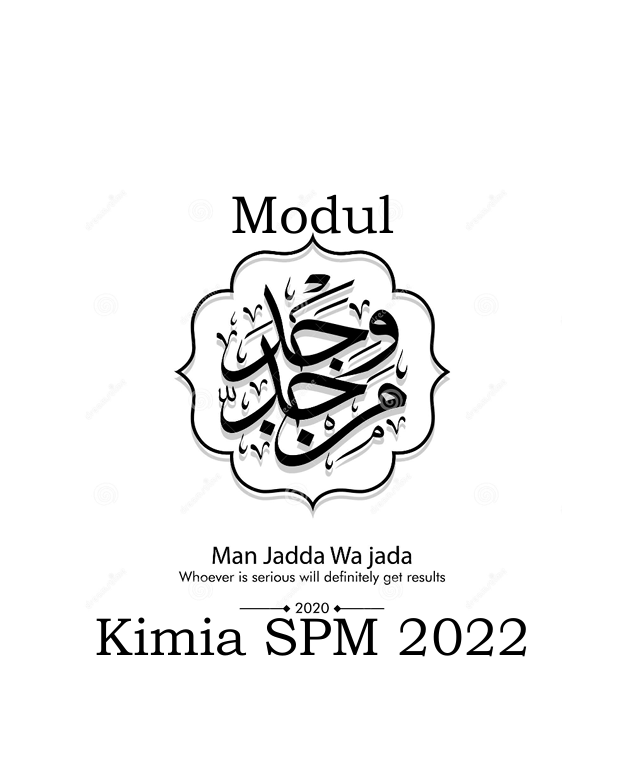 Modul Man Jadda Wa Jadda Kimia SPM 2022