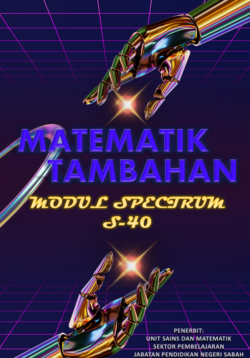 Modul S40 Add Math SPM 2024