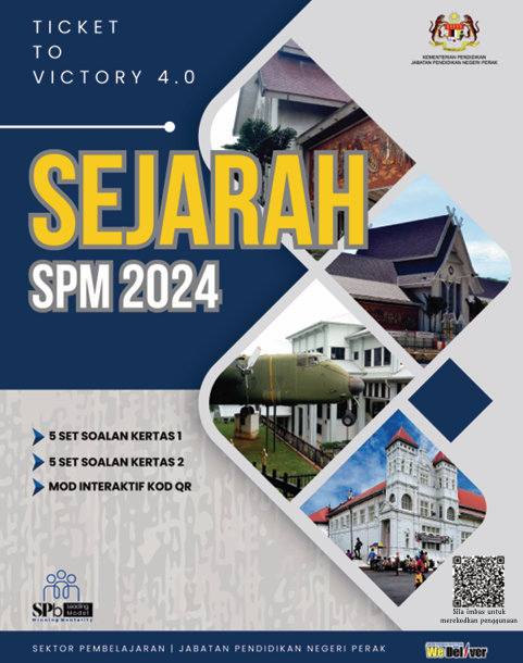 Modul TTV 4.0 Sejarah SPM 2024