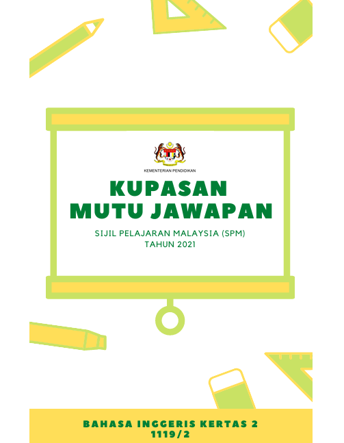 Kupasan Mutu Jawapan Bahasa Inggeris SPM 2021