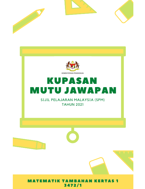 Kupasan Mutu Jawapan Add Math SPM 2021