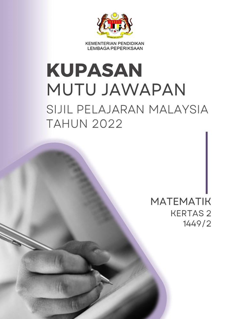 Kupasan Mutu Jawapan Matematik SPM 2022