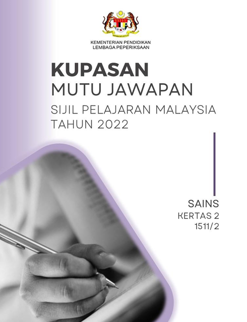 Kupasan Mutu Jawapan Sains SPM 2022