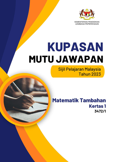 Kupasan Mutu Jawapan Add Math SPM 2023