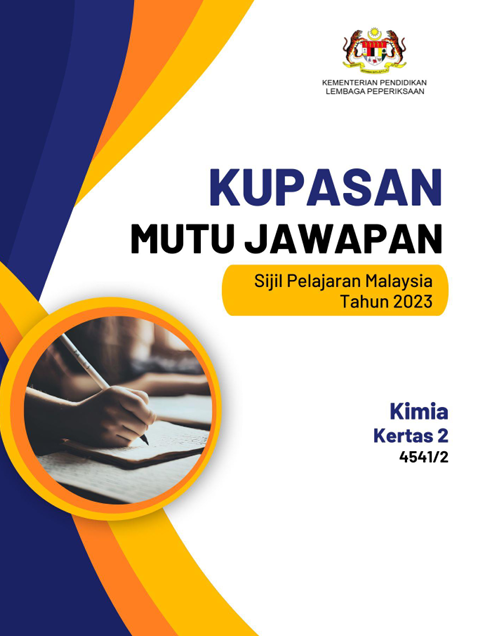 Kupasan Mutu Jawapan Kimia SPM 2023