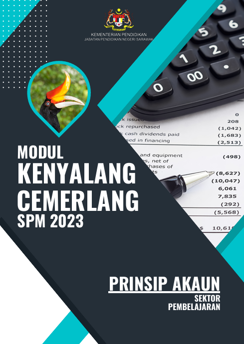 Modul Kenyalang Cemerlang Prinsip Perakaunan SPM 2023