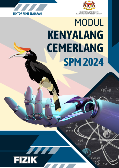 Modul Kenyalang Cemerlang Fizik SPM 2024