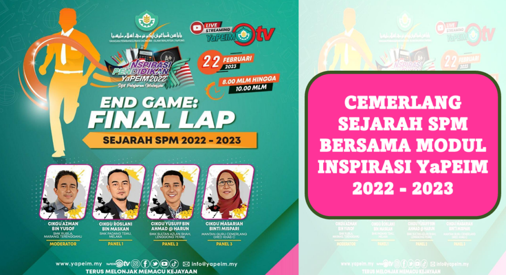 Modul YaPEIM Sejarah SPM 2022 Hingga 2023