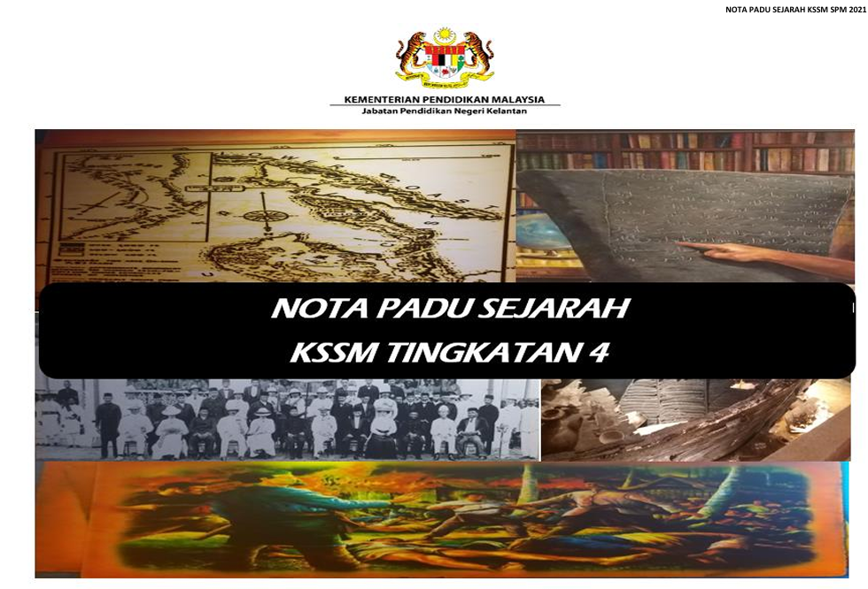 Nota Padu Sejarah Tingkatan 4 KSSM 